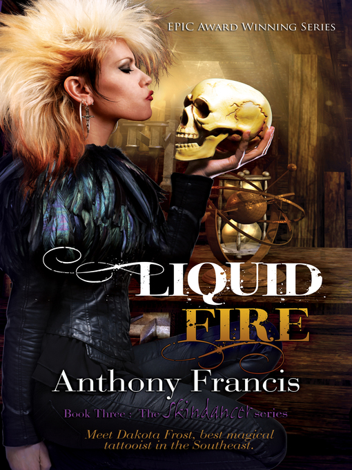 Title details for Liquid Fire by Anthony Francis - Available